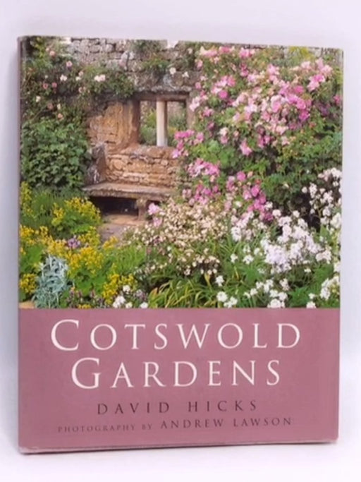 Cotswold Gardens (Hardcover) - David Hicks; Suzannah Brooks-Smith; 