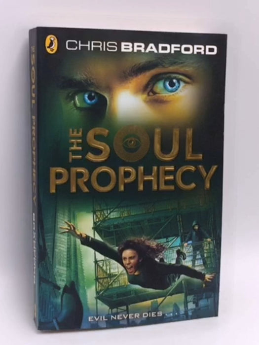 The Soul Prophecy : Soul Hunters #2 - Chris Bradford; 