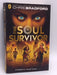 The Soul Survivor: Soul Hunters #3 - Chris Bradford; 