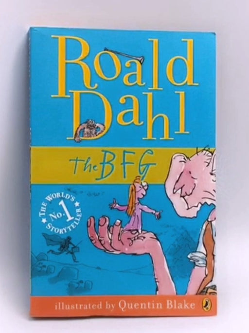 The BFG - Roald Dahl