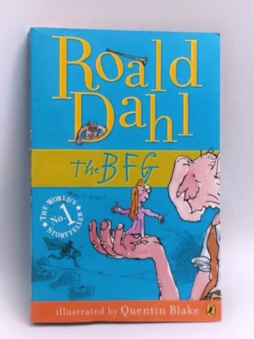 The BFG - Roald Dahl