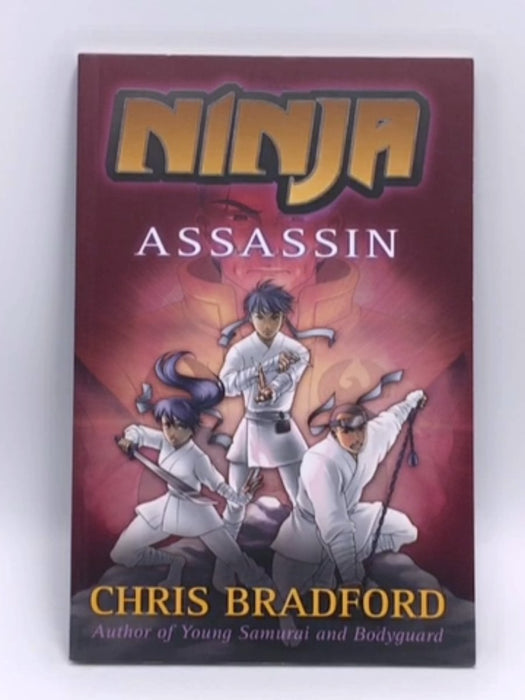 Ninja Assassin - Chris Bradford; 