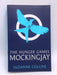 Mockingjay - Suzanne Collins; 