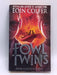 The Fowl Twins - Eoin Colfer; 