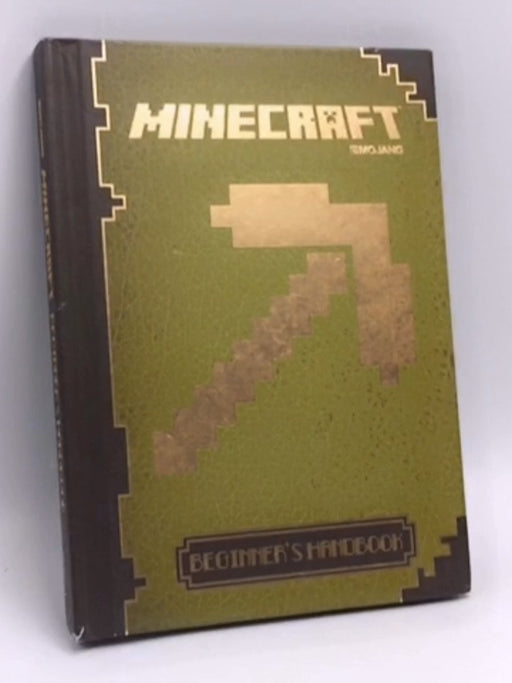 Minecraft Beginner's Handbook- Hardcover - Minecraft 