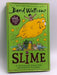 Slime - [Hardcover] - David Walliams; 