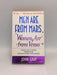 Men Are from Mars, Women Are from Venus  - John Gray;