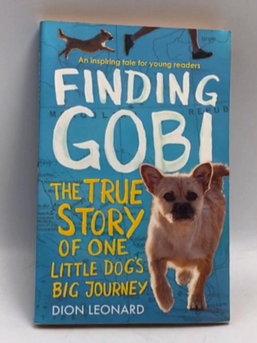 Finding Gobi - Dion Leonard; 