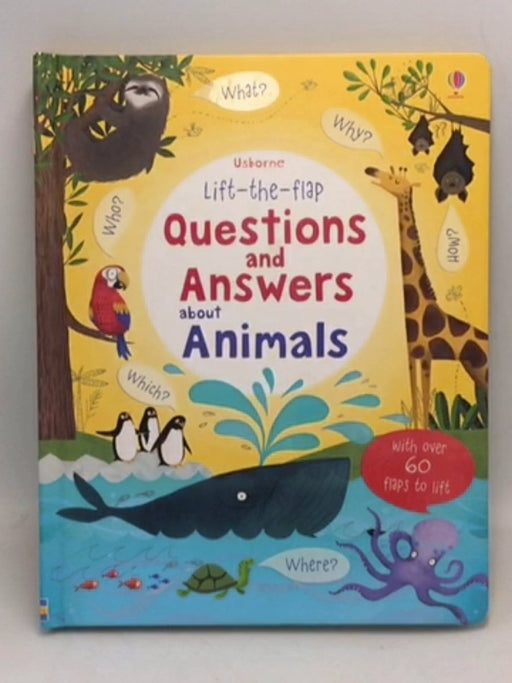 Questions and Answers about Animals - Katie Daynes; 