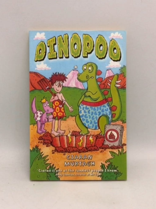 Dinopoo - Ciaran Murtagh; 