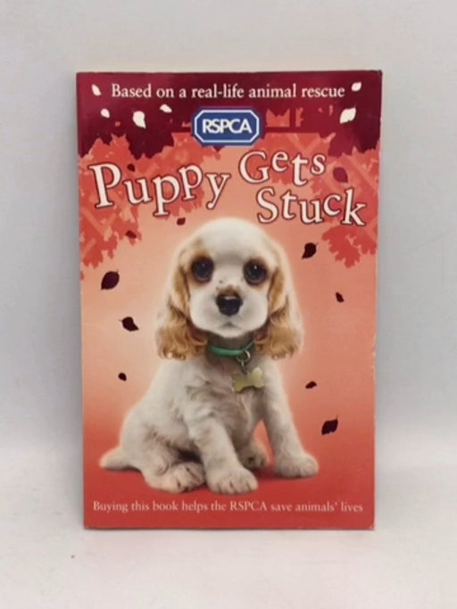 Puppy Gets Stuck - Sue Mongredien; 