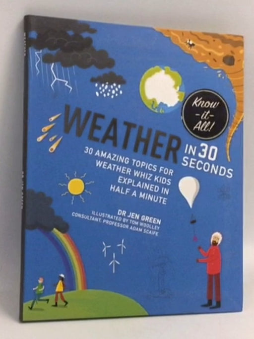 Weather in 30 Seconds -  Jen Green 