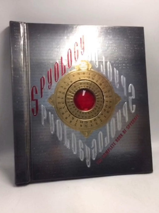 Spyology: The Complete Book of Spycraft- [Hardcover] - Dugald Steer