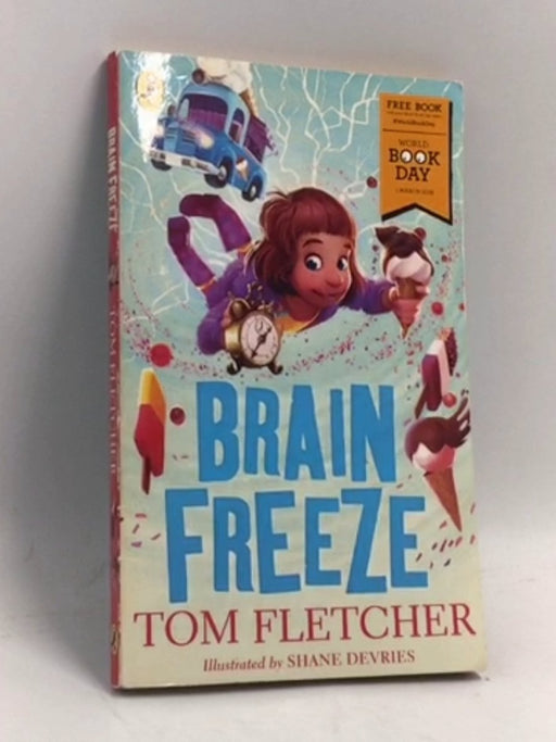 Brain Freeze: World Book Day 2018 - Penguin Random House Children's UK