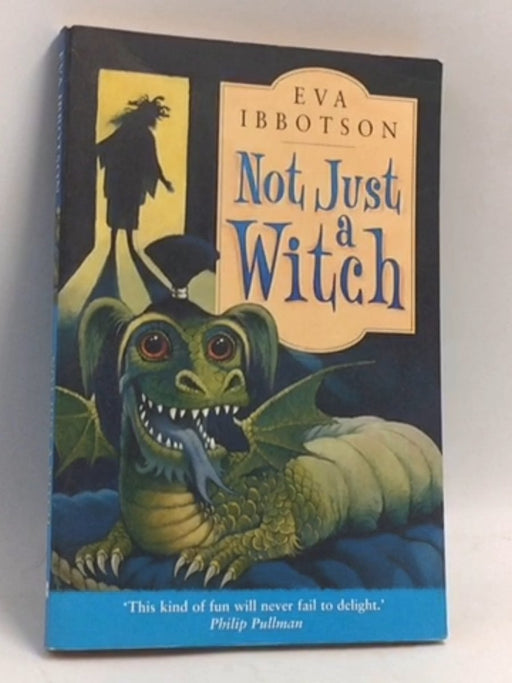 Not Just a Witch - Eva Ibbotson; 