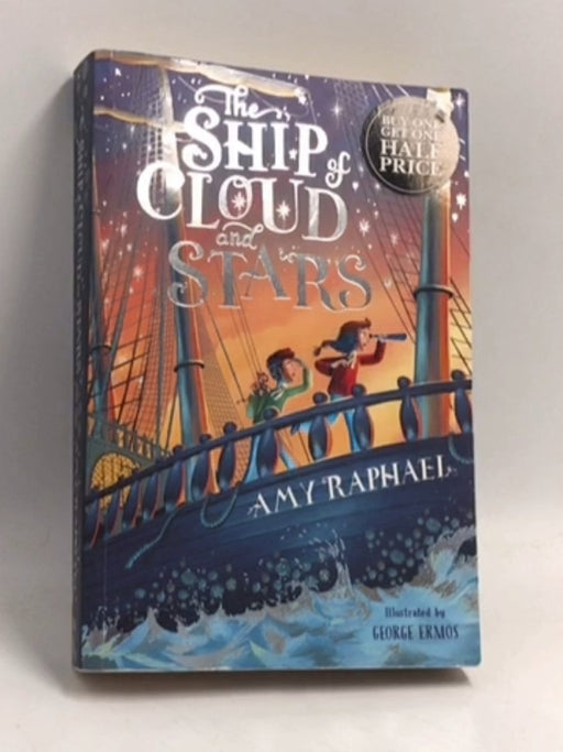 The Ship of Cloud and Stars - Amy Raphael