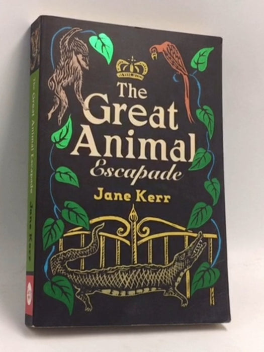 The Great Animal Escapade - Jane Kerr
