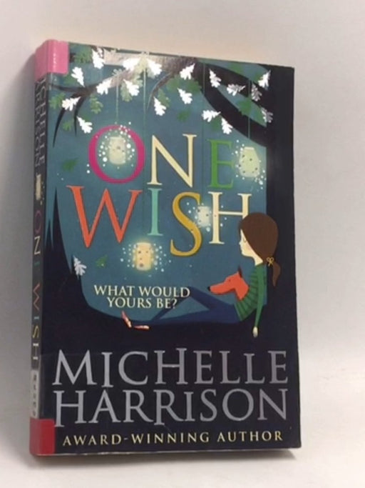 One Wish - Michelle Harrison 