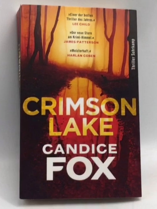 Crimson Lake : Thriller - Candice Fox; 
