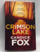 Crimson Lake : Thriller - Candice Fox; 