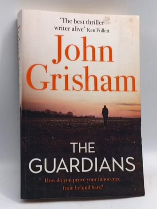 The Guardians - John Grisham; 