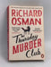 The Thursday Murder Club - Richard Osman; 