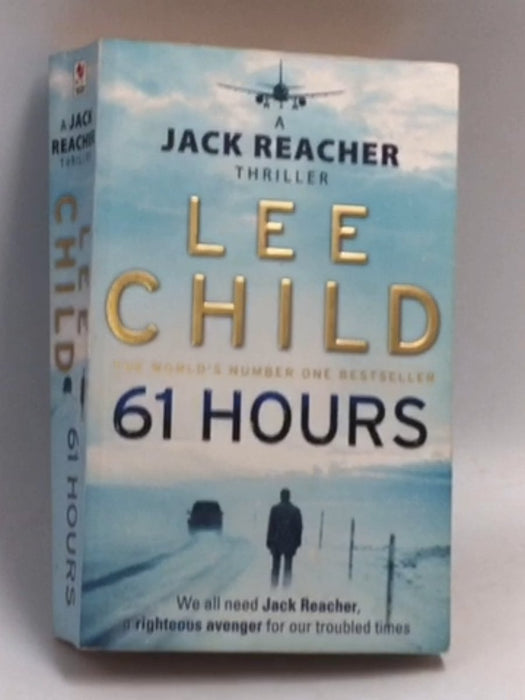 61 Hours - Lee Child