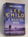 A Wanted Man - Lee Child; 