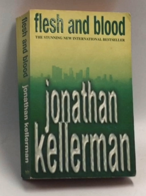 Flesh and Blood - Jonathan Kellerman
