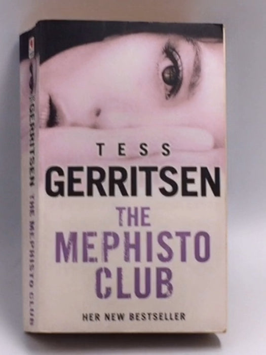 The Mephisto Club - Tess Gerritsen; 