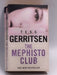 The Mephisto Club - Tess Gerritsen; 