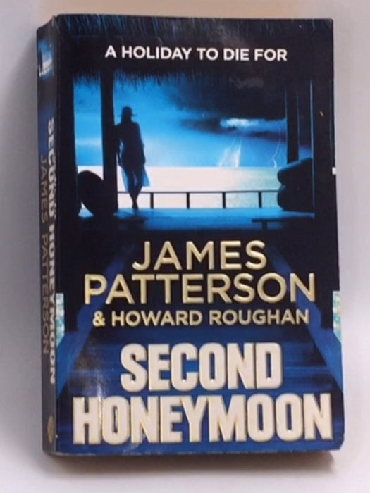 SECOND HONEYMOON - Patterson, James