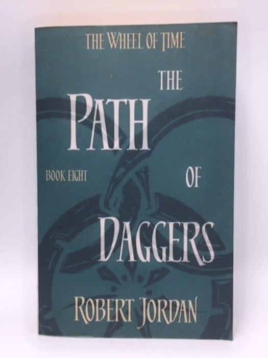 The Path of Daggers - Robert Jordan; 