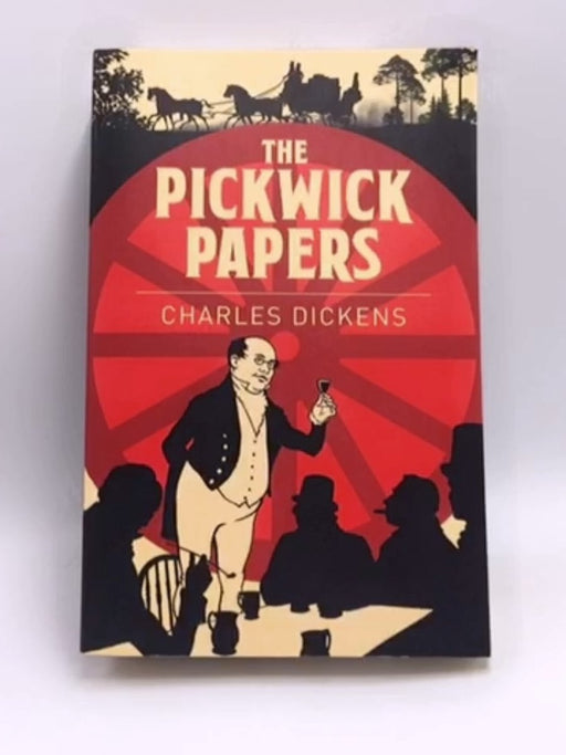 The Pickwick Papers - Charles Dickens; 