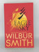 Eagle in the Sky - Wilbur Smith; 