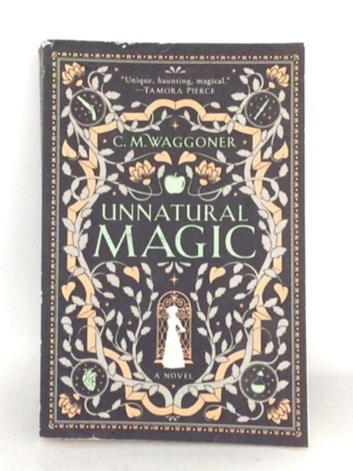 Unnatural Magic - C. M. Waggoner; 
