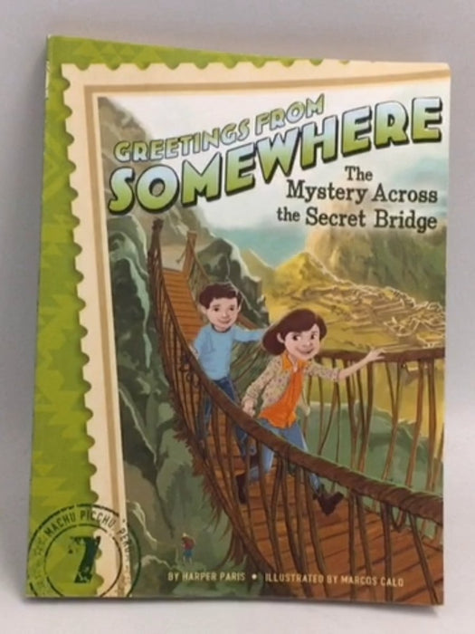 The Mystery Across the Secret Bridge - Harper Paris