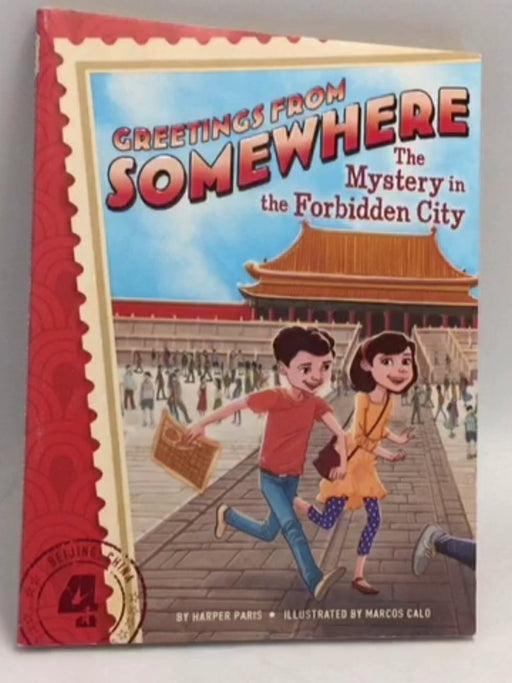 The Mystery in the Forbidden City - Harper Paris