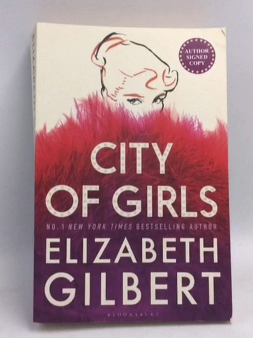 City of Girls - Elizabeth Gilbert
