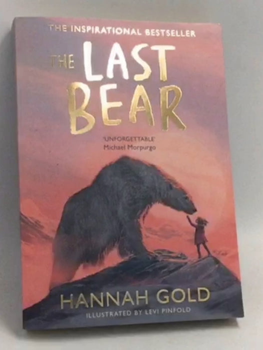 The Last Bear - Hannah Gold; 