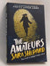 The Amateurs - Sara Shepard; 