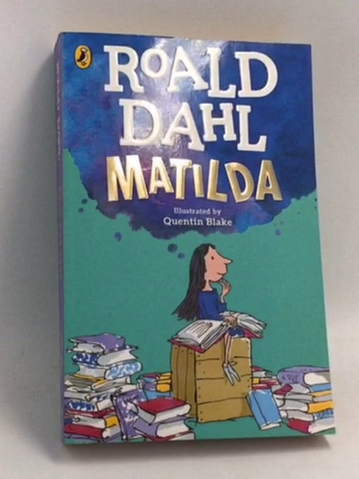Matilda - Roald Dahl; 