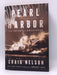 Pearl Harbor - Hardcover - Craig Nelson; 