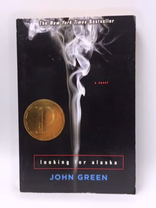 Looking for Alaska - John Green; 