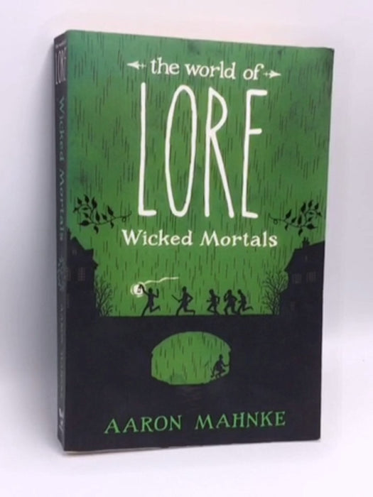 The World of Lore - Aaron Mahnke; 