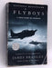 Flyboys - James Bradley; 