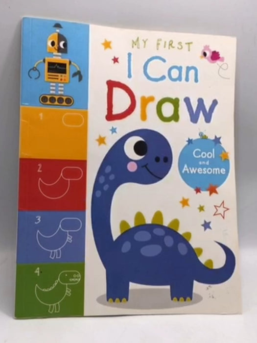My First I Can Draw Cool and Awesome - Amy Boxshall; 