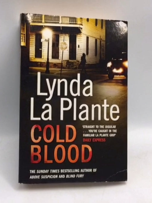 Cold Blood - Lynda La Plante; 