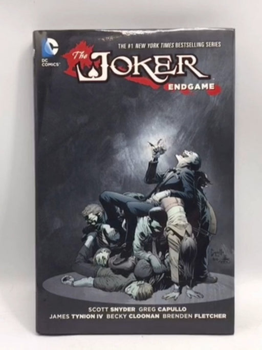 The Joker: Endgame- [Hardcover] - Scott Snyder; James Tynion, IV; Becky Cloonan; 