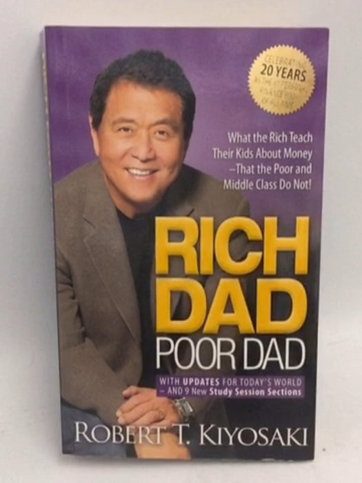 Rich Dad Poor Dad - Robert T. Kiyosaki; 